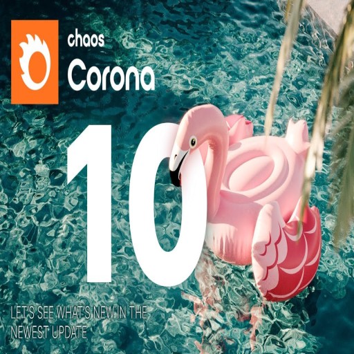 برنامج فوضى كرونا 10ثريدي ماكس  haos Corona 10 hotfix 2 for 3ds Max upto 2024